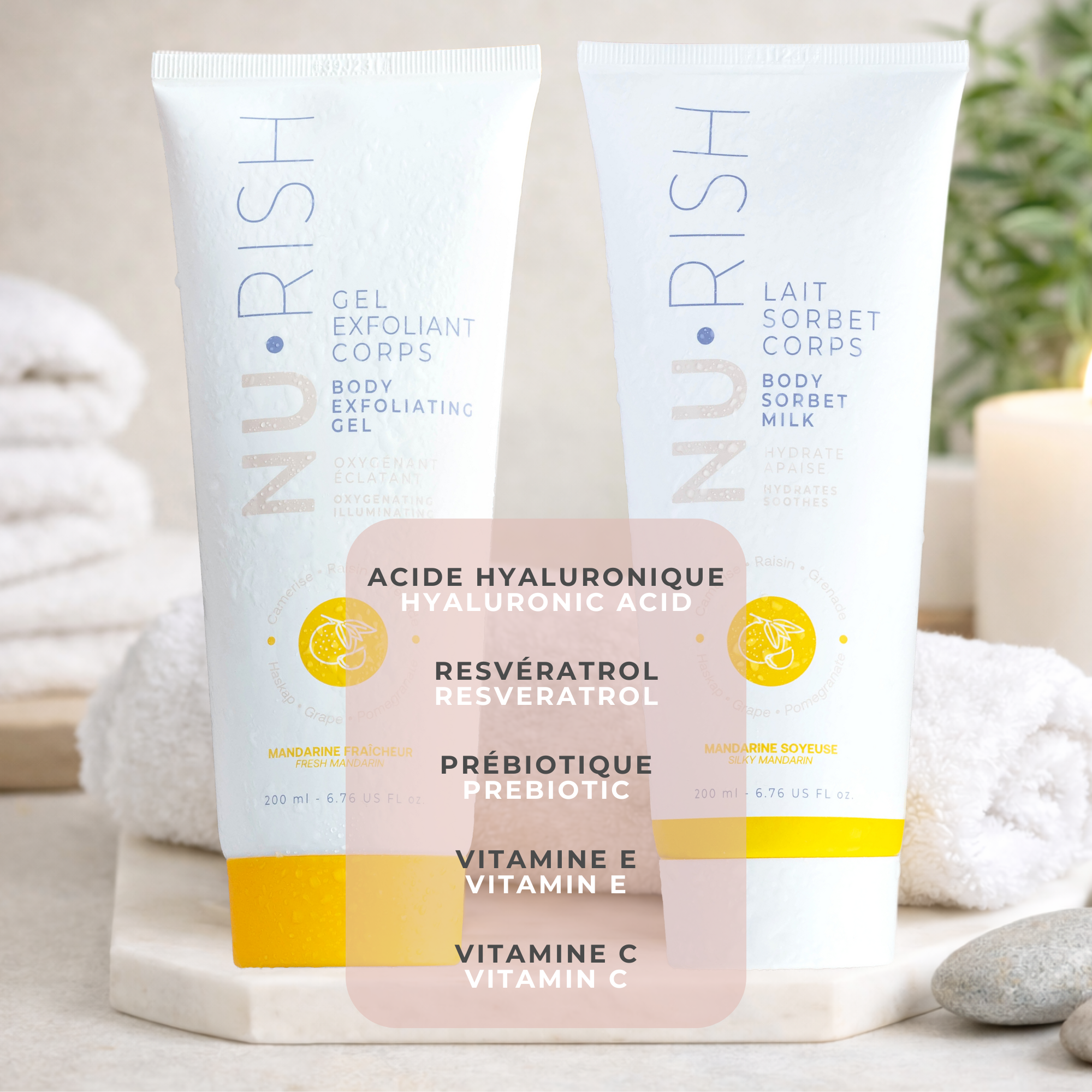 Produits corps NU•RISH : lait sorbet hydratant et gel exfoliant à la mandarine, offrant des formules naturelles qui hydratent intensément, apaisent et illuminent la peau. NU•RISH body products: moisturizing sorbet milk and an exfoliating body gel with natural mandarin formulas that deeply hydrate, soothe, and brighten the skin.